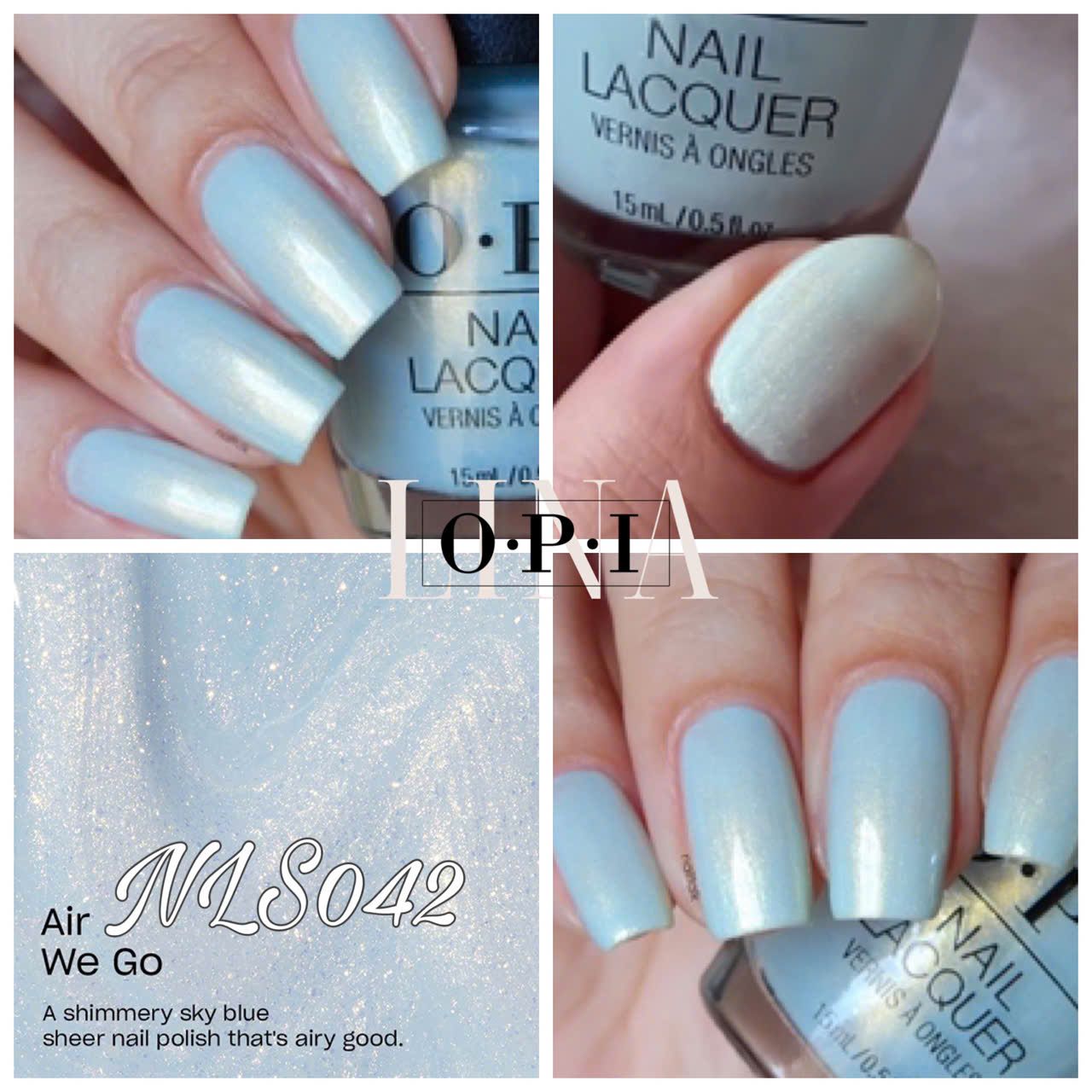 OPI - NLS042 - AIR WE GO