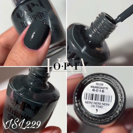 OPI - ISL229 - NEIN! NEIN! NEIN! OK FINE!